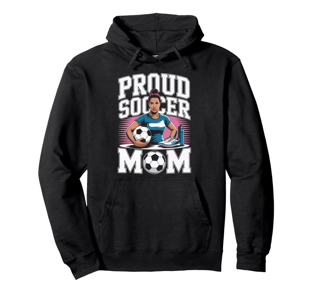 Proud Soccer Mom Sunset Vibes Hoodie - Casual Everyday Wear Men Women - T-Shirt, Sweatshirt, Hoodie