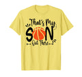 Thats My Son Out There Basketball Mom T-Shirt - Novelty Apparel Men Women - T-Shirt, Sweatshirt, Hoodie