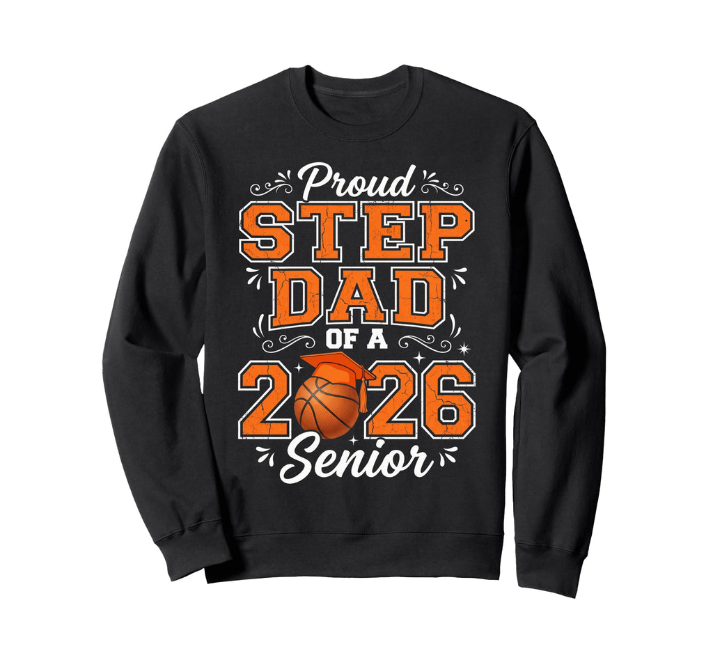 Groovy Proud Step Dad Class 2026 Sweatshirt - Unique Graphic Unisex - T-Shirt, Sweatshirt, Hoodie