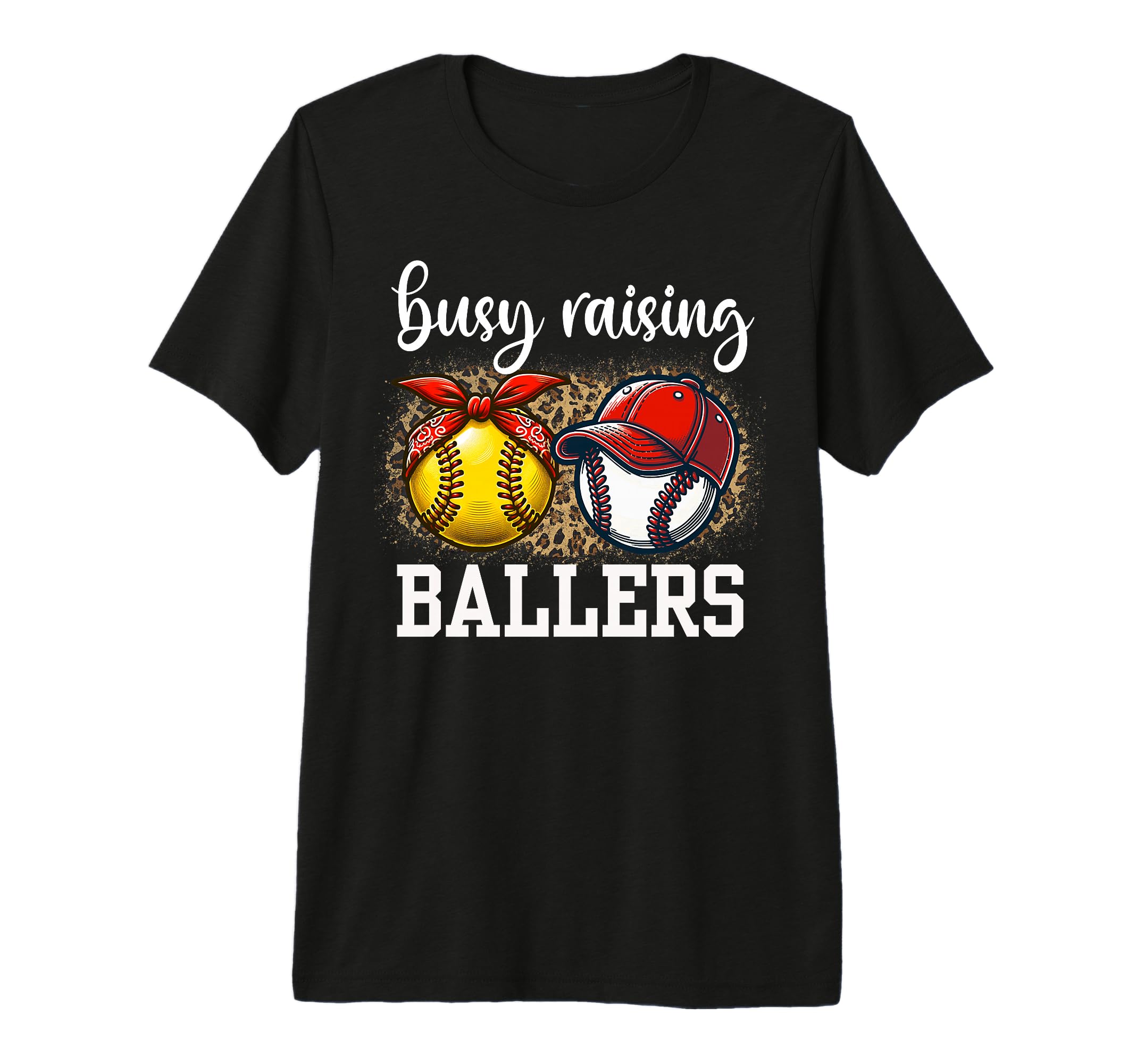 Busy Raising Ballers Softball And T-Shirt - Custom Art Print for Adults - T-Shirt, Sweatshirt, Hoodie
