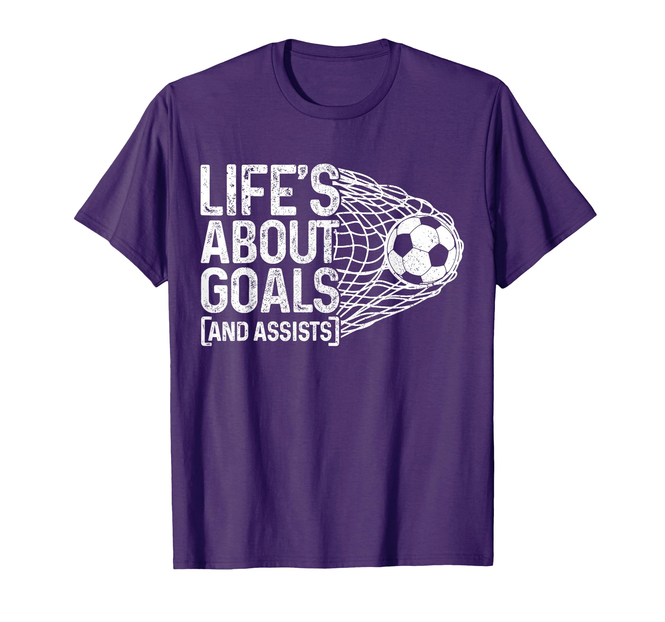Soccer Funny Life Is About Goals Assists T-Shirt - Custom Art Print Unisex - T-Shirt, Sweatshirt, Hoodie
