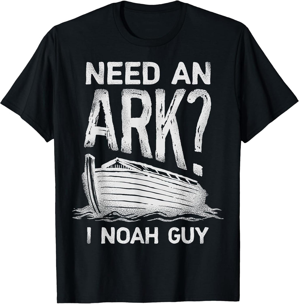 Need an Ark I Noah Guy Funny Christian Men Women Pun - Adult & Kids T-Shirts, Sweatshirts & Hoodies apparel design preview 1