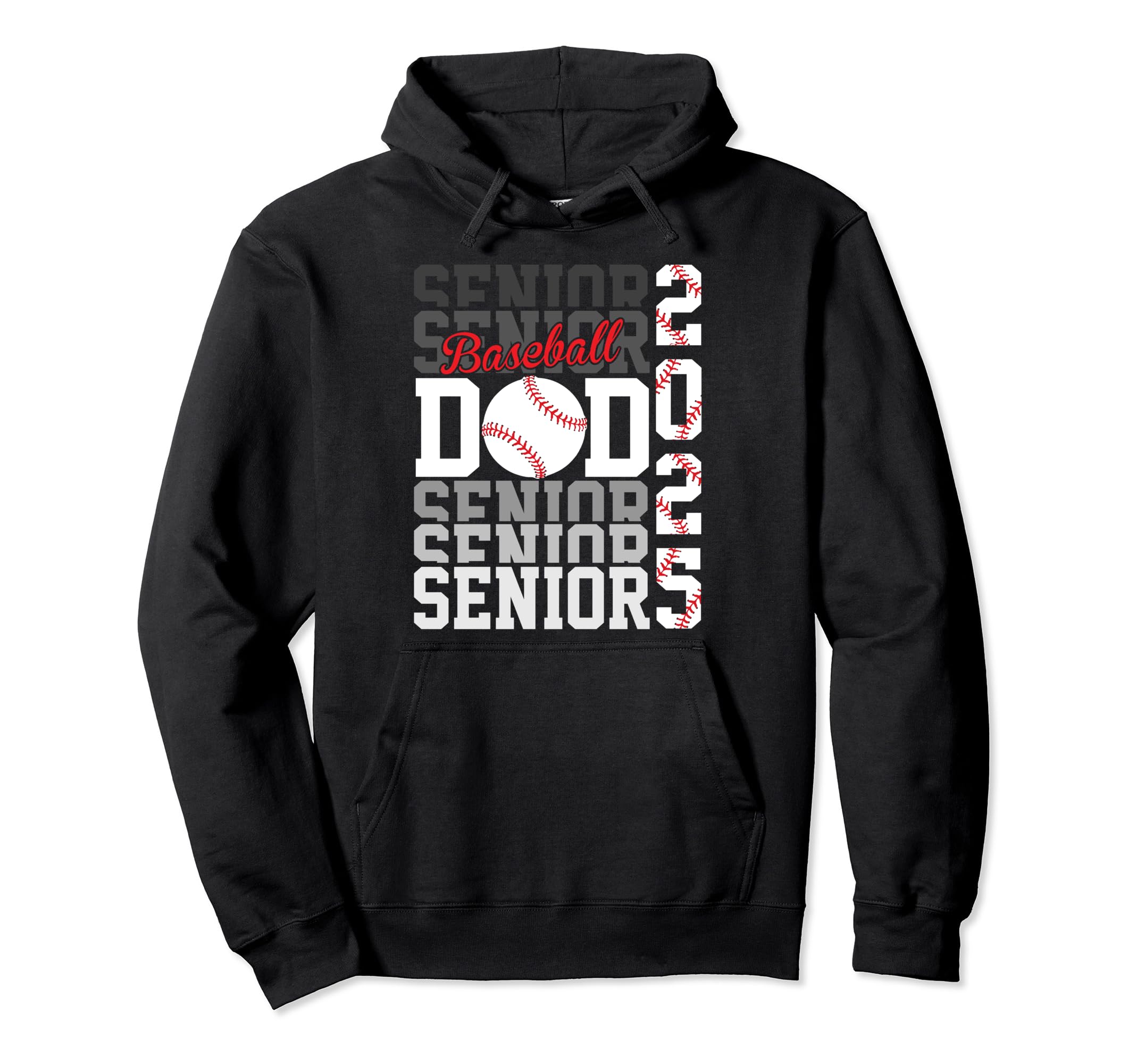 Baseball Senior Dad Class 2025 Hoodie - Fun Novelty Design Men Women - T-Shirt, Sweatshirt, Hoodie