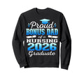 Proud Bonus Dad Class 2026 Nursing Sweatshirt - Graphic Print Men Women - T-Shirt, Sweatshirt, Hoodie
