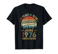 June 1976 50 Years Old 50Th Birthday T-Shirt - Novelty Apparel Men Women - T-Shirt, Sweatshirt, Hoodie
