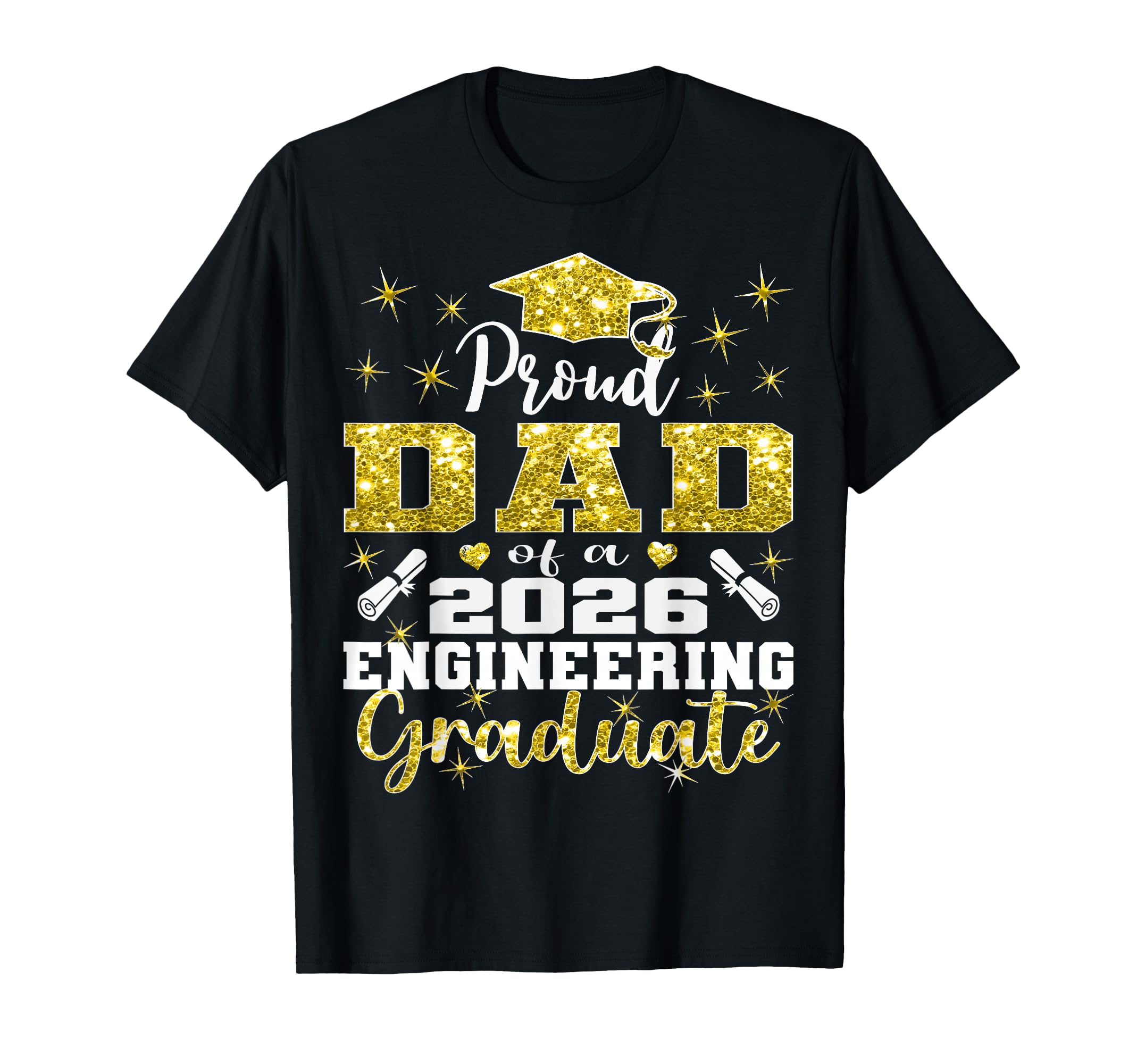 Super Proud Dad 2026 Engineering T-Shirt - Aesthetic Graphic Men Women - T-Shirt, Sweatshirt, Hoodie