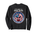 Cringe T Shirts Its Not Dad Sweatshirt - Casual Everyday Wear Men Women - T-Shirt, Sweatshirt, Hoodie