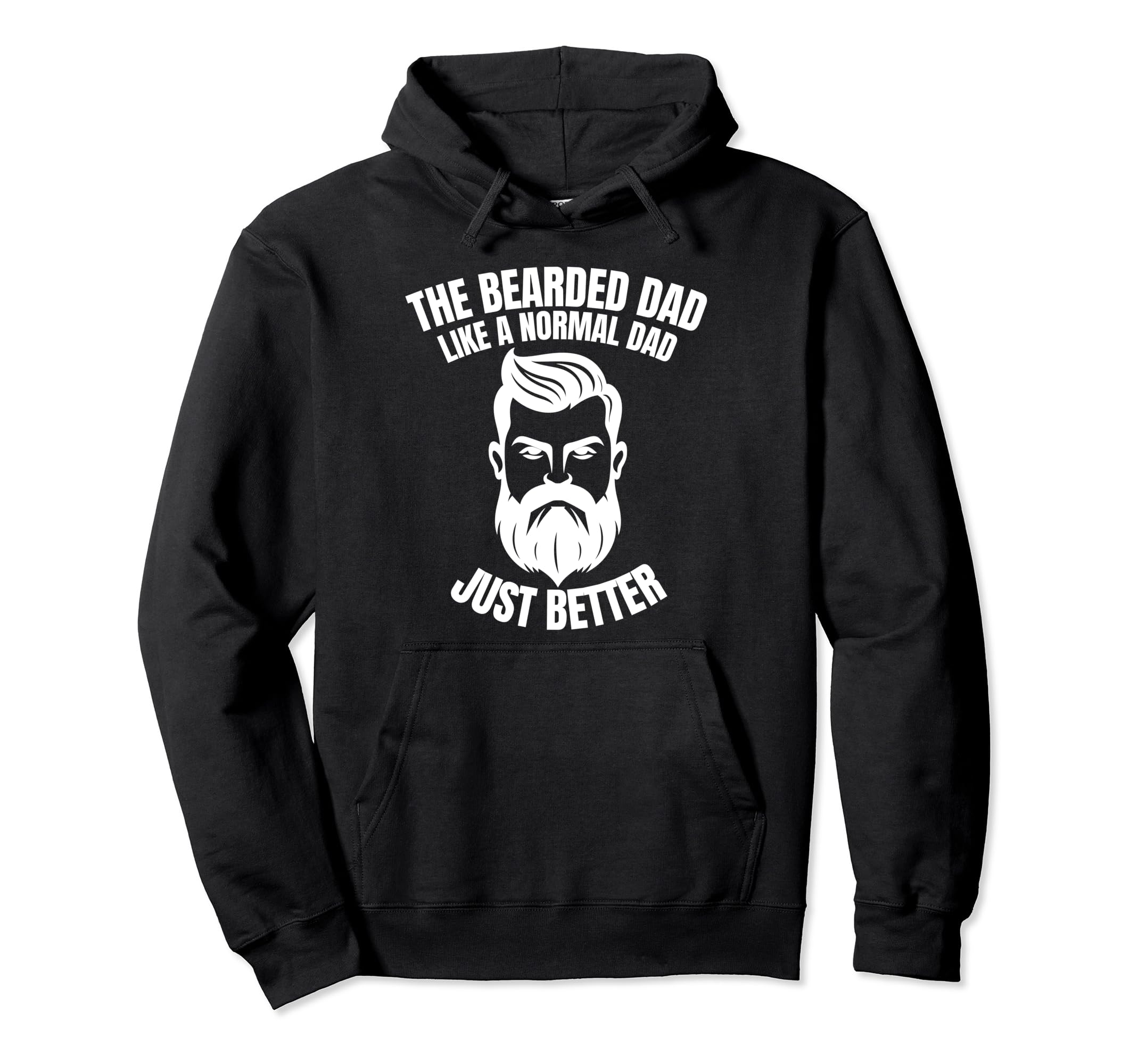 Im Bearded Dad Like My Father Before Me Hoodie - Novelty Apparel Unisex - T-Shirt, Sweatshirt, Hoodie