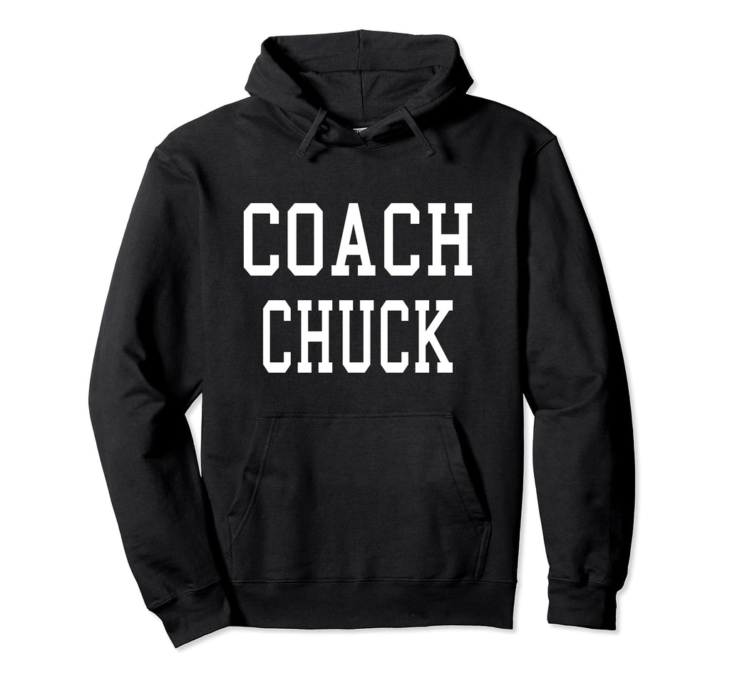 Coach Chuck Custom Football Soccer Hoodie - Custom Art Print Men Women - T-Shirt, Sweatshirt, Hoodie