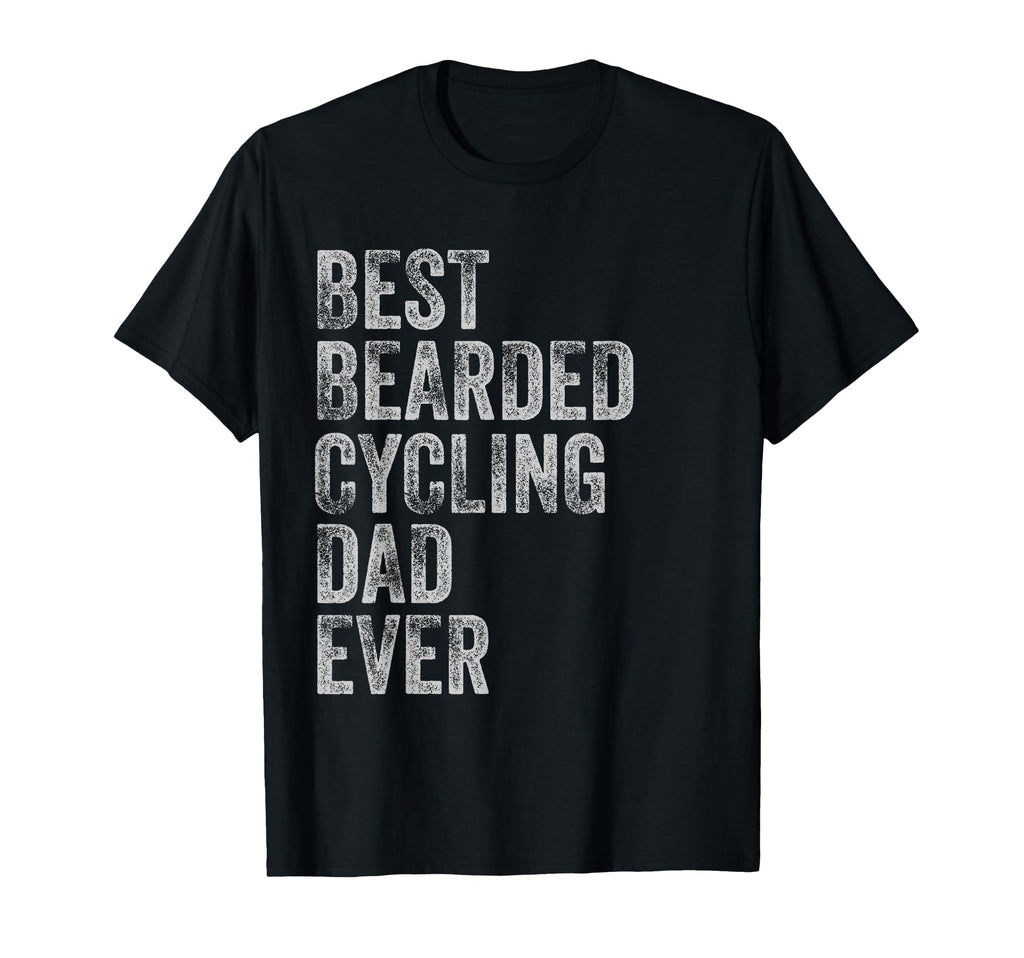 Best Bearded Cycling Dad Fathers Day T-Shirt - Novelty Apparel Unisex - T-Shirt, Sweatshirt, Hoodie