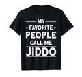 My Favorite People Call Me Jiddo T-Shirt - Unique Graphic for Adults - T-Shirt, Sweatshirt, Hoodie