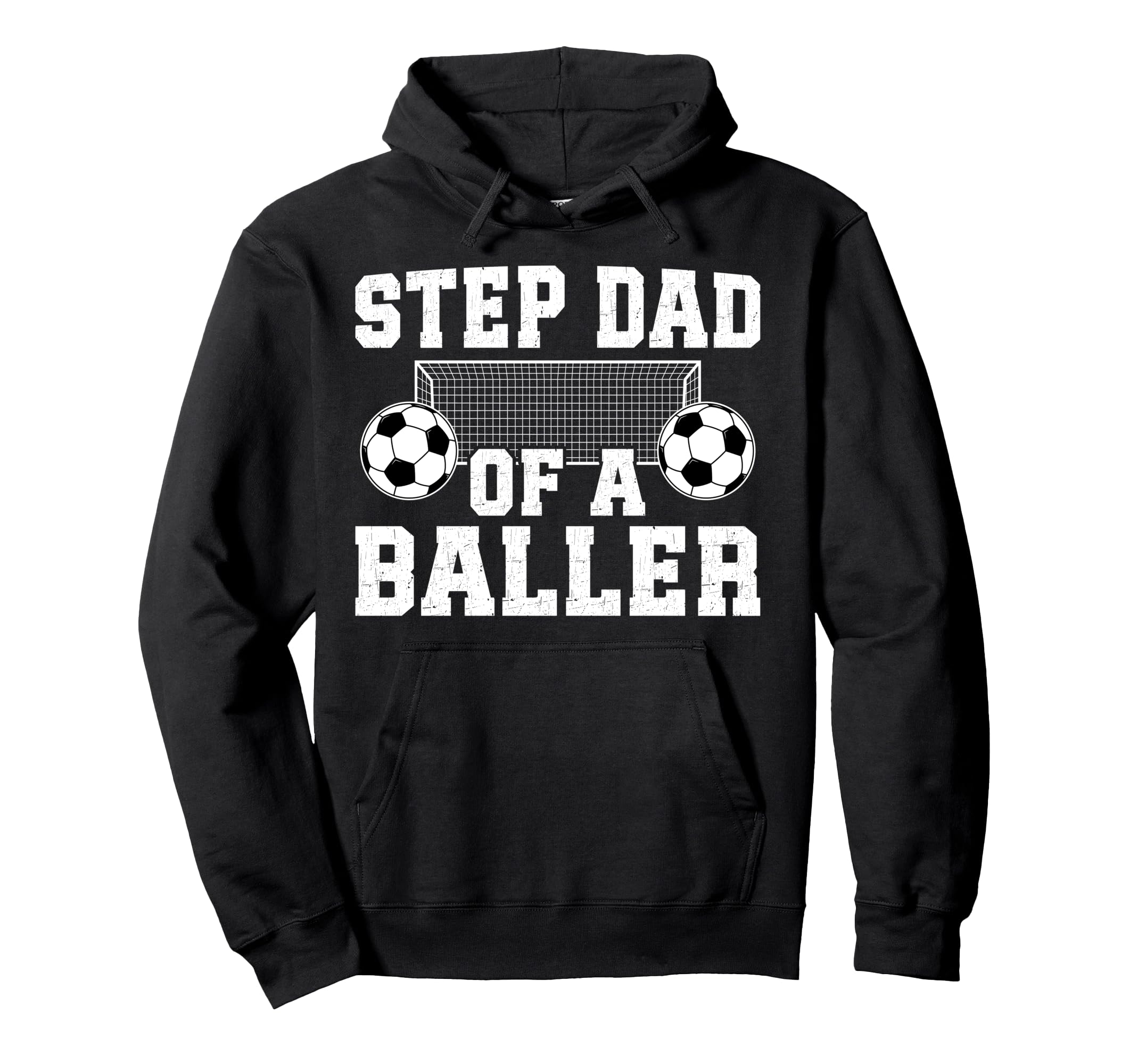 Step Dad Baller Soccer Step Dad Soccer Hoodie - Unique Graphic Men Women - T-Shirt, Sweatshirt, Hoodie