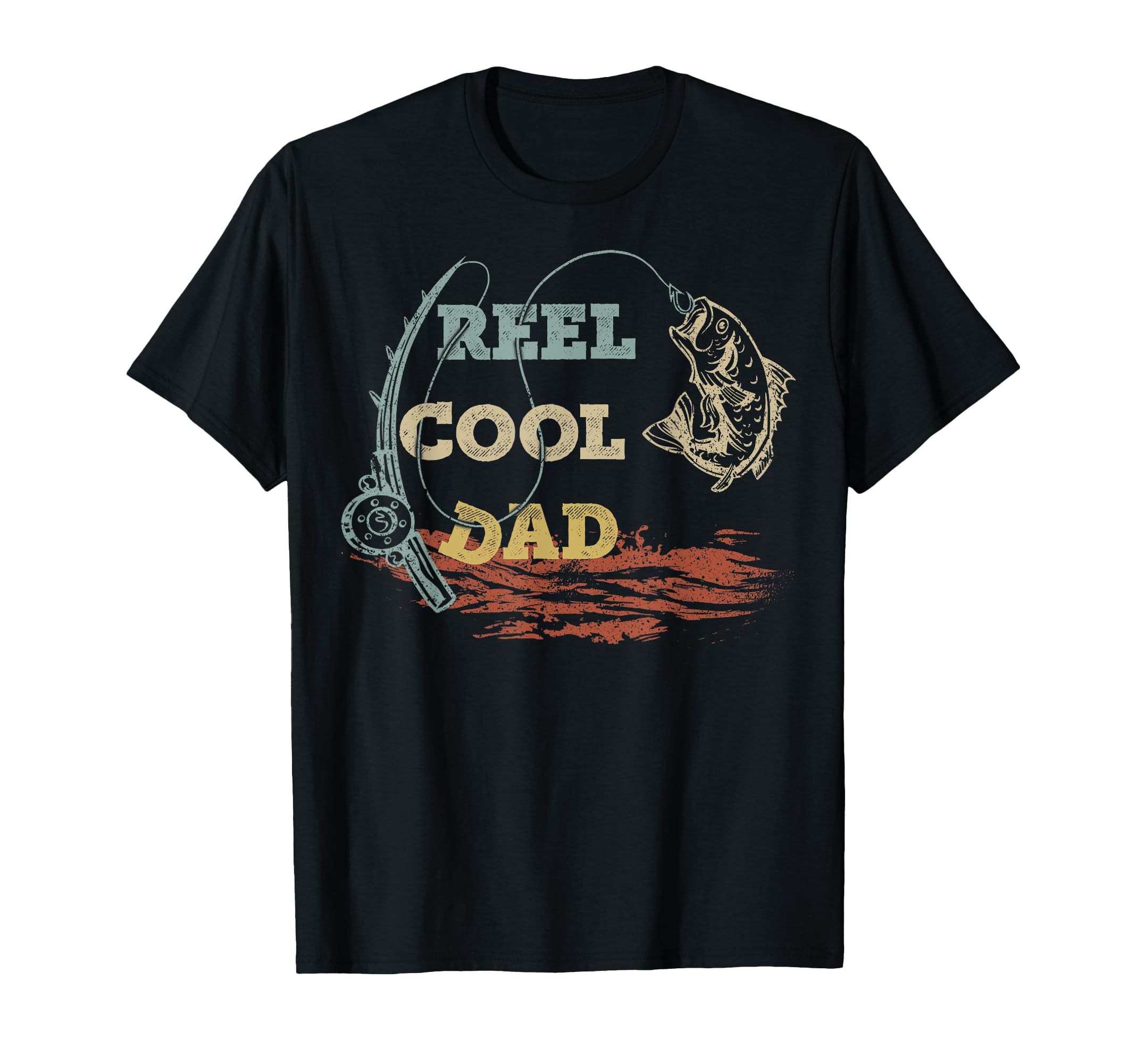 Reel Dad Fisherman Fathers Day Fishing T-Shirt - Aesthetic Graphic Unisex - T-Shirt, Sweatshirt, Hoodie