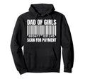 Dad Scan Payment Funny Father Papa Gifts Hoodie - Graphic Print Unisex - T-Shirt, Sweatshirt, Hoodie