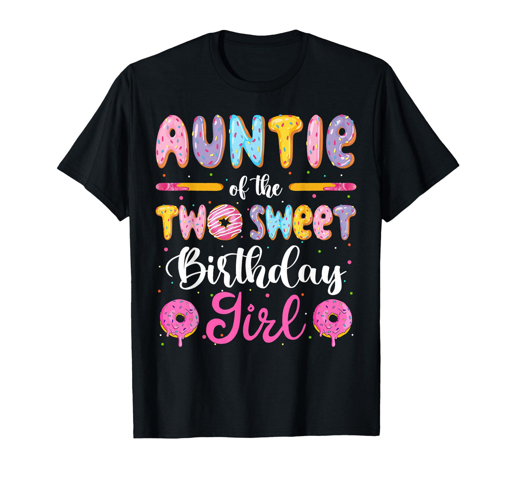 Auntie Two Sweet Birthday Donut 2Nd T-Shirt - Novelty Apparel Men Women - T-Shirt, Sweatshirt, Hoodie