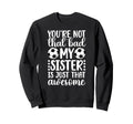Soccer Sister Proud Soccer Sis Sweatshirt - Casual Everyday Wear Men Women - T-Shirt, Sweatshirt, Hoodie