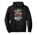 My Favorite People Call Me Biker Dad Hoodie - Graphic Print Men Women - T-Shirt, Sweatshirt, Hoodie