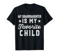 My Granddaughter Is My Favorite T-Shirt - Streetwear Style for Adults - T-Shirt, Sweatshirt, Hoodie