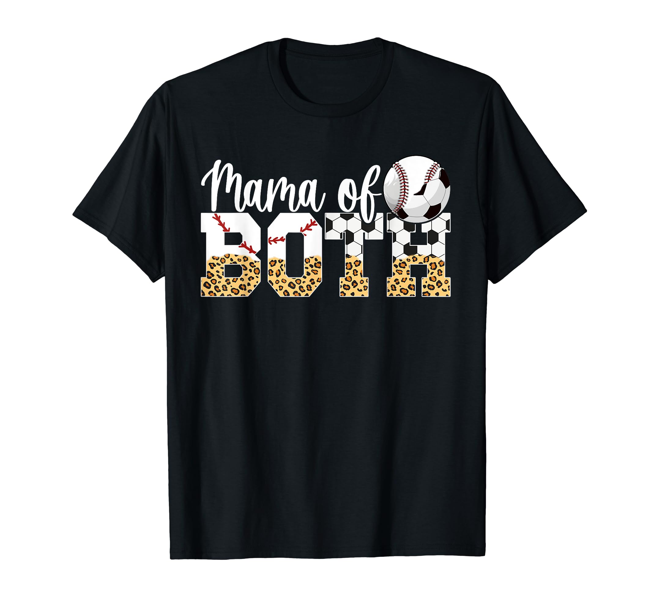 Mama Both Baseball Soccer Mom Soccer T-Shirt - Novelty Apparel Unisex - T-Shirt, Sweatshirt, Hoodie
