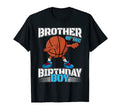 Brother Birthday Dabbing Basketball T-Shirt - Streetwear Style Men Women - T-Shirt, Sweatshirt, Hoodie
