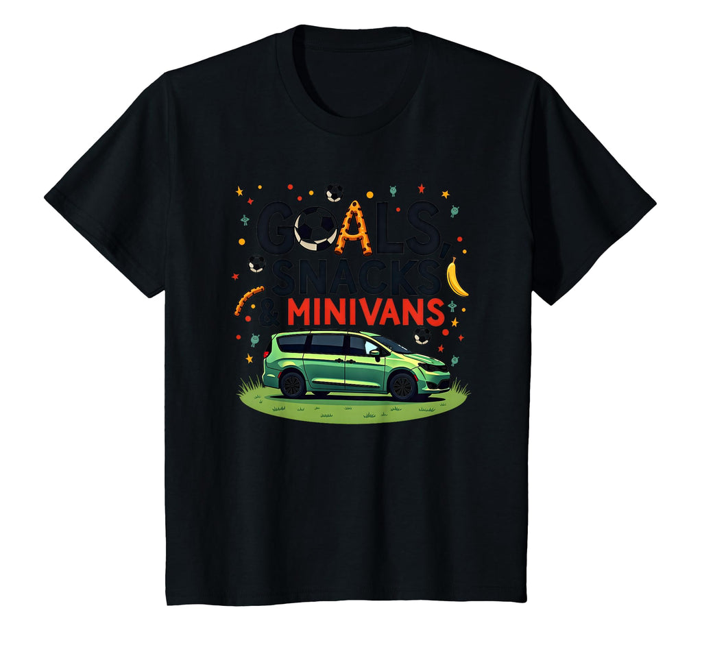 Goals Snacks Minivans Soccer Mom T-Shirt - Fun Novelty Design for Adults - T-Shirt, Sweatshirt, Hoodie