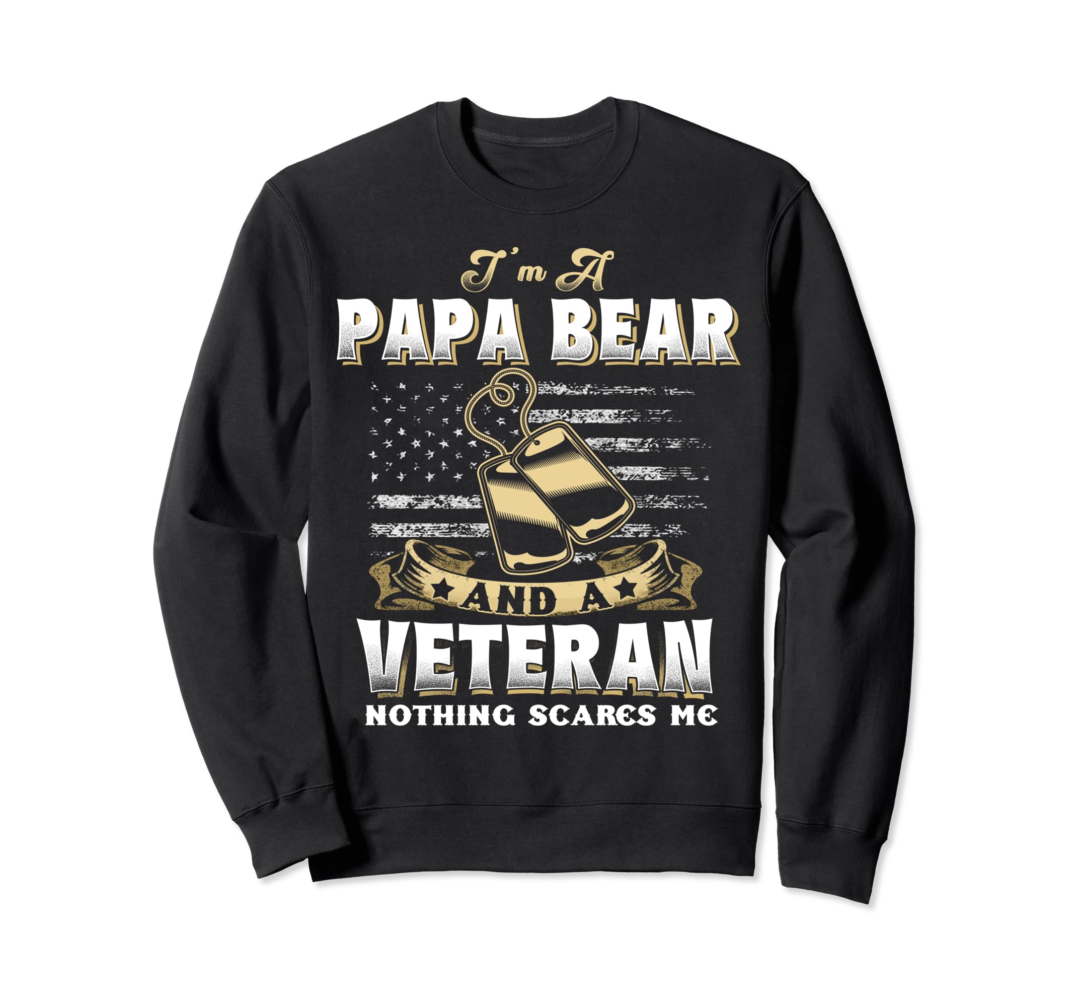 Veteran Papa Bear Dad Usa Flag 4Th Sweatshirt - Custom Art Print Unisex - T-Shirt, Sweatshirt, Hoodie
