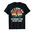 I Hit Homerun Scoring You As My Dad T-Shirt - Aesthetic Graphic for Adults - T-Shirt, Sweatshirt, Hoodie