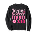 My Soccer Mom Era Mom Life Mothers Sweatshirt - Minimalist Print Unisex - T-Shirt, Sweatshirt, Hoodie