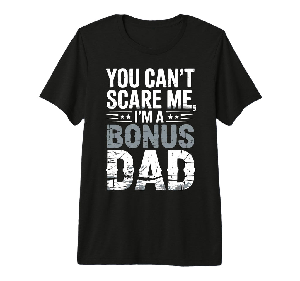 Funny Bonus Dad Step Parent Stepdad T-Shirt - Aesthetic Graphic Men Women - T-Shirt, Sweatshirt, Hoodie