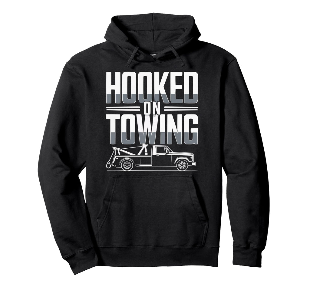 Tow Truck Driver Recovery Vehicle Hoodie - Fun Novelty Design Men Women - T-Shirt, Sweatshirt, Hoodie