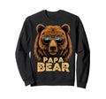 Vatertagsgeschenk F R Papa Bear Opa Sweatshirt - Unique Graphic Unisex - T-Shirt, Sweatshirt, Hoodie