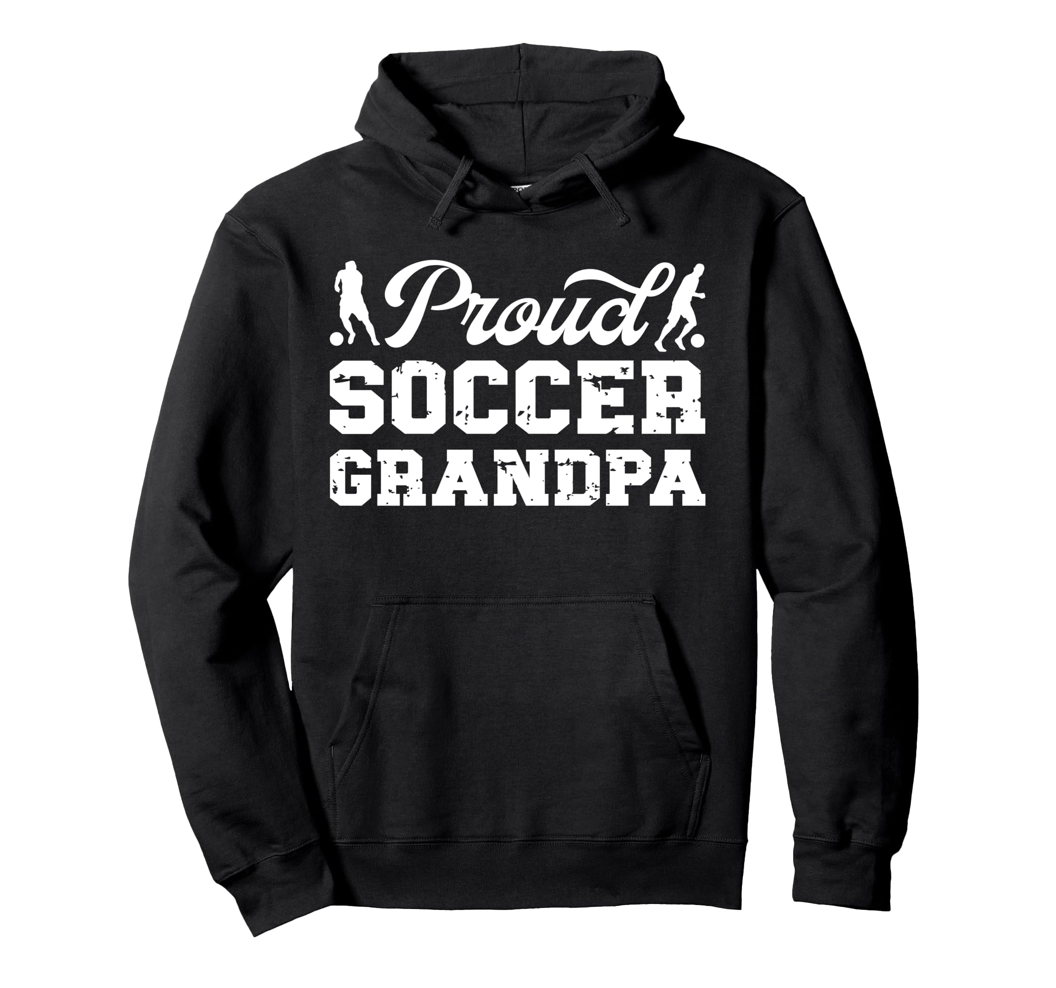 Proud Soccer Grandpa Soccer Player Hoodie - Unique Graphic for Adults - T-Shirt, Sweatshirt, Hoodie