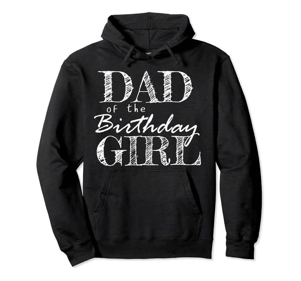Dad Birthday Matching Family Party Hoodie - Trendy Graphic Men Women - T-Shirt, Sweatshirt, Hoodie