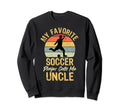 My Favorite Soccer Player Calls Me Sweatshirt - Novelty Apparel for Adults - T-Shirt, Sweatshirt, Hoodie