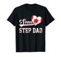 Family Soccer Player Gifts Soccer Step T-Shirt - Minimalist Print Unisex - T-Shirt, Sweatshirt, Hoodie