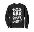 Proud Senior Dad Soccer Class 2027 Sweatshirt - Trendy Graphic for Adults - T-Shirt, Sweatshirt, Hoodie