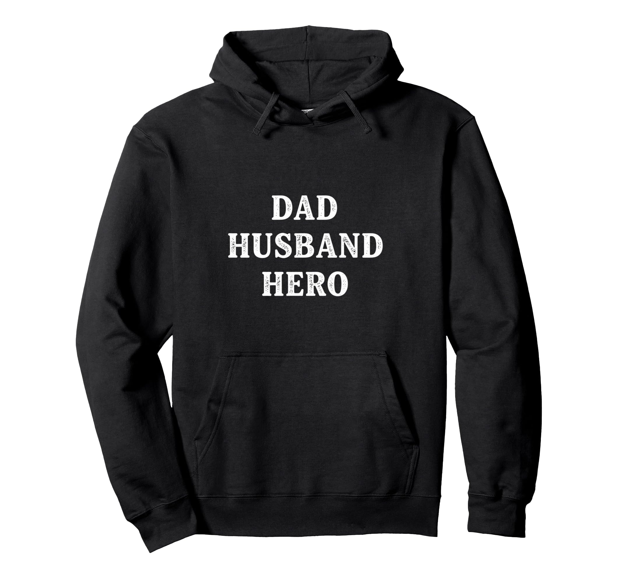 Dad Hero Funny Husband Hoodie - Minimalist Print Unisex - T-Shirt, Sweatshirt, Hoodie