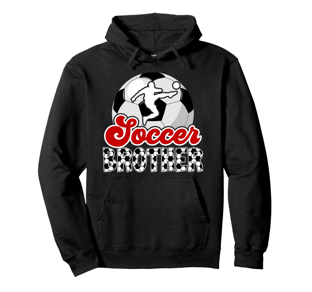 Soccer Brother Soccer Players Brother Hoodie - Custom Art Print Men Women - T-Shirt, Sweatshirt, Hoodie