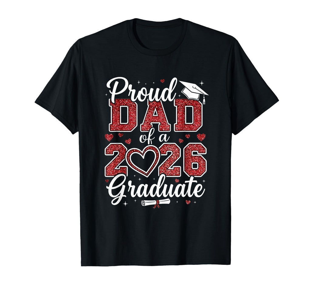Senior Dad 2026 Graduation Proud Dad T-Shirt - Minimalist Print Unisex - T-Shirt, Sweatshirt, Hoodie