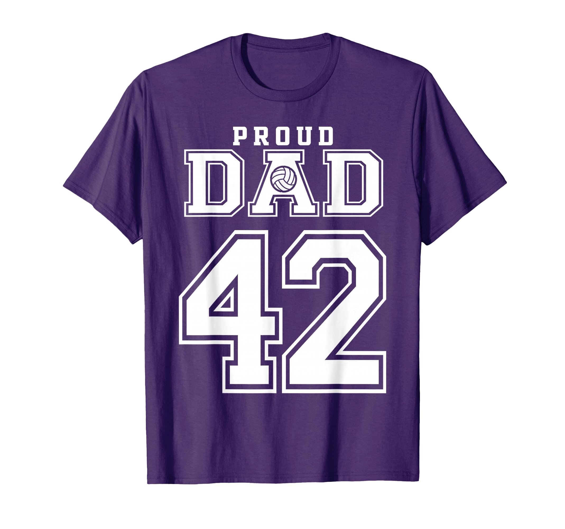 Custom Proud Volleyball Dad Number 42 T-Shirt - Trendy Graphic Unisex - T-Shirt, Sweatshirt, Hoodie