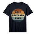 Mens Funny Baker Dad Best Baker Dad T-Shirt - Fun Novelty Design Men Women - T-Shirt, Sweatshirt, Hoodie