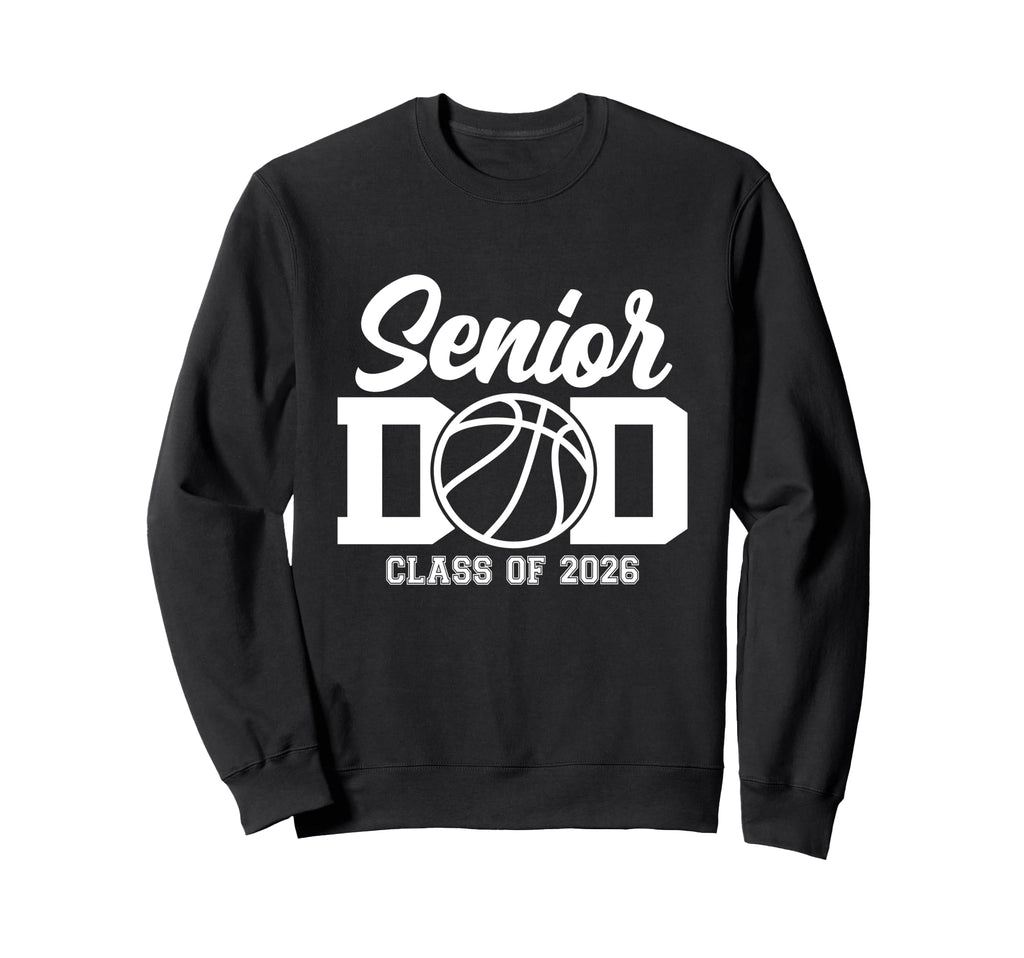 Proud Dad 2026 Senior Graduate Sweatshirt - Fun Novelty Design for Adults - T-Shirt, Sweatshirt, Hoodie