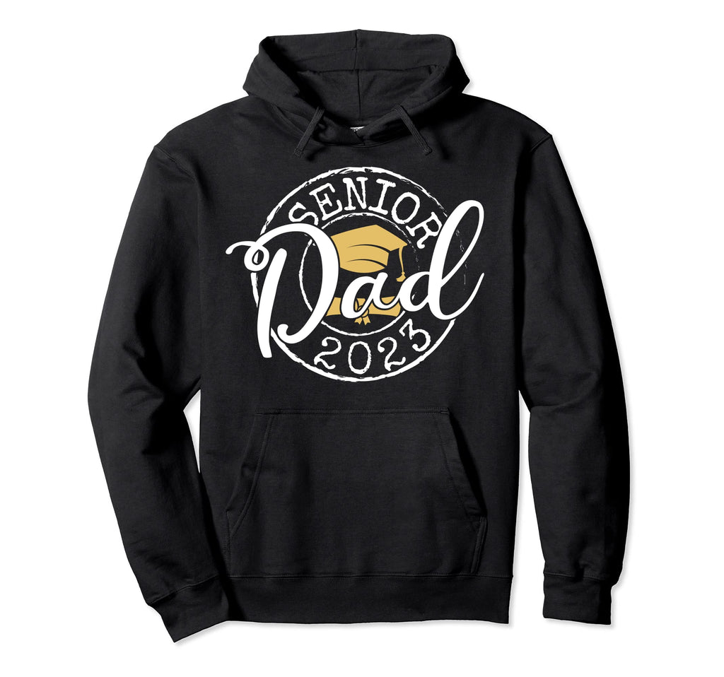 Senior Dad 2023 Proud Dad Graduate Hoodie - Aesthetic Graphic Unisex - T-Shirt, Sweatshirt, Hoodie