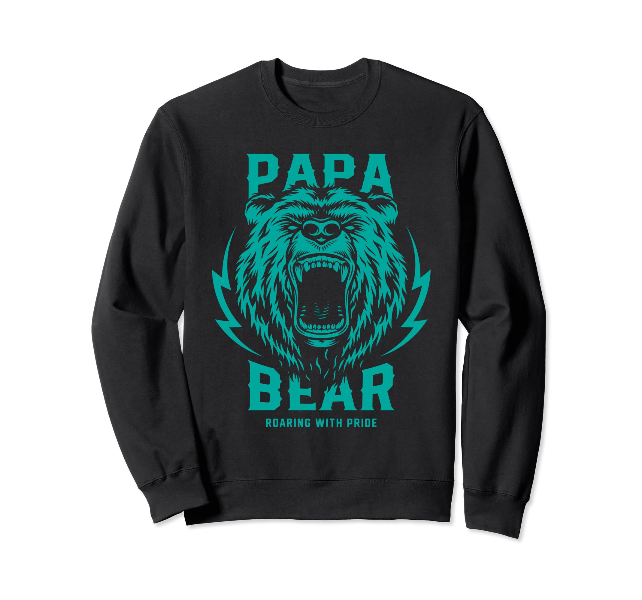 Papa Bear Roaring Grizzly Sweatshirt - Casual Everyday Wear Men Women - T-Shirt, Sweatshirt, Hoodie