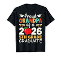 Proud Grandpa 2026 5Th Grade T-Shirt - Casual Everyday Wear Unisex - T-Shirt, Sweatshirt, Hoodie