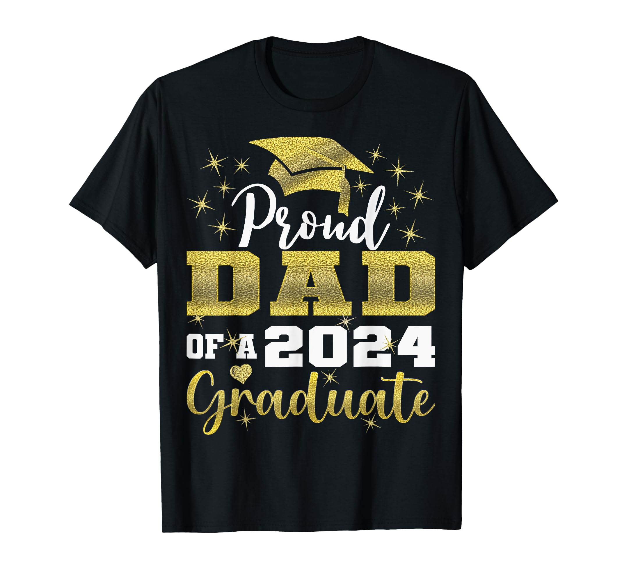 Super Proud Dad 2024 Graduate T-Shirt - Minimalist Print for Adults - T-Shirt, Sweatshirt, Hoodie