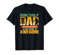 Disc Golf Dad Father Flying Disc T-Shirt - Custom Art Print for Adults - T-Shirt, Sweatshirt, Hoodie