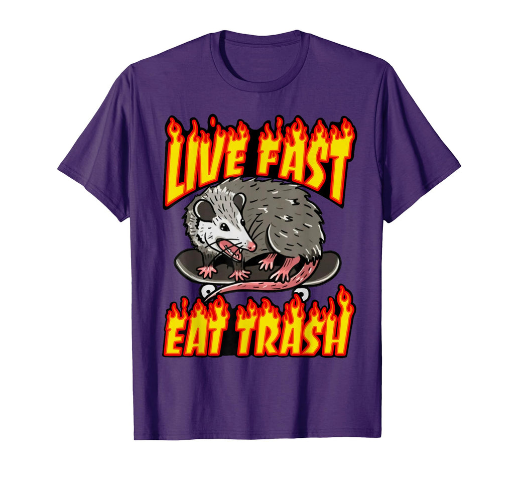 Live Fast Eat Trash Possum Funny T-Shirt - Trendy Graphic Men Women - T-Shirt, Sweatshirt, Hoodie