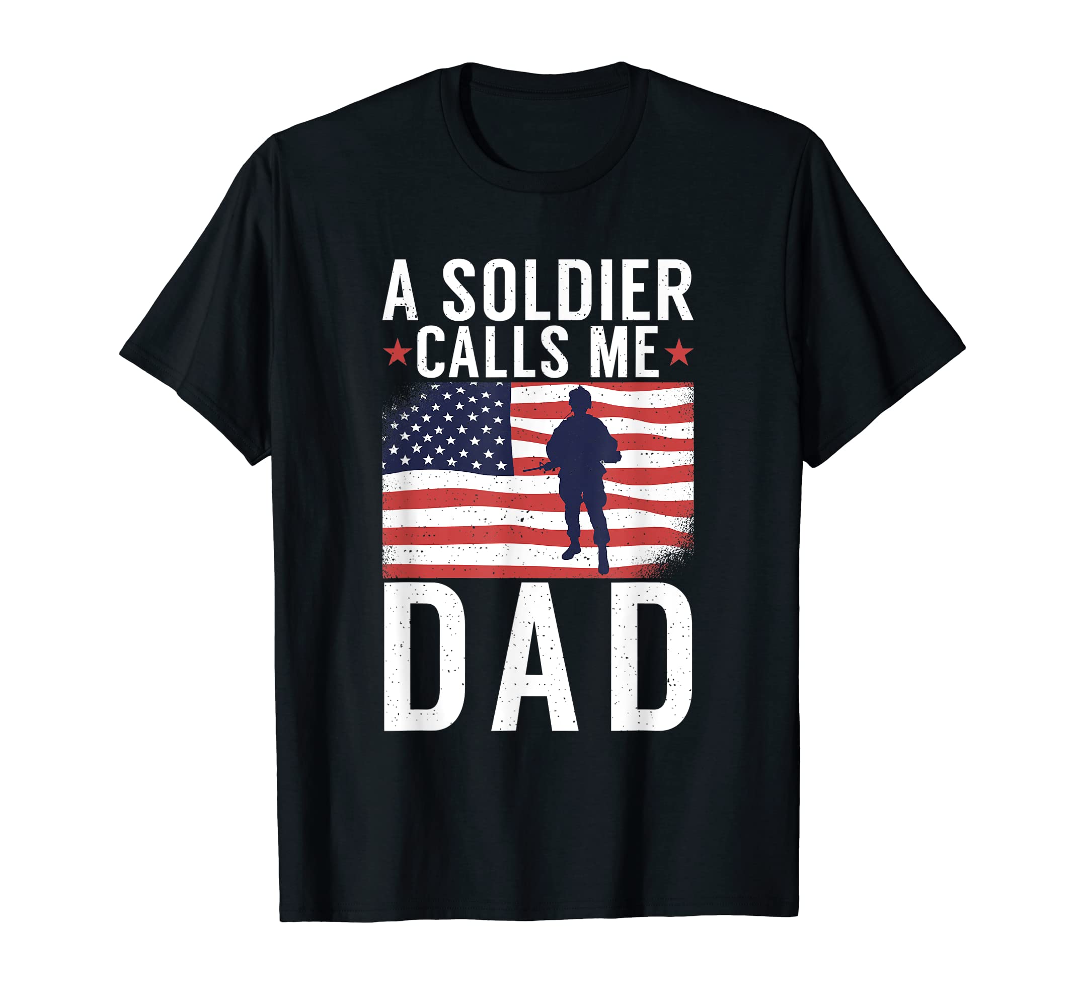 Soldier Calls Me Dad Son Army Father T-Shirt - Streetwear Style Unisex - T-Shirt, Sweatshirt, Hoodie