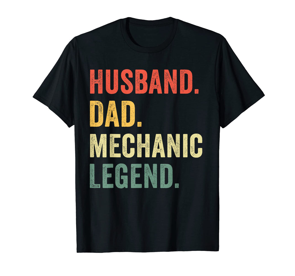Funny Mechanic Dad Husband Dad Mechanic T-Shirt - Novelty Apparel Unisex - T-Shirt, Sweatshirt, Hoodie